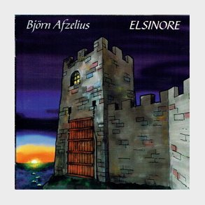Bj&ouml;rn Afzelius - Elsinore (1999)