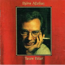 Bj&ouml;rn Afzelius - Tusen Bitar (1990)