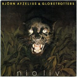 Bj&ouml;rn Afzelius &amp; Globetrotters - Nio Liv (1985)