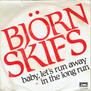 Bjrn Skifs - Baby, Lets Run Away (1983)