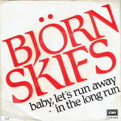 Bj�rn Skifs - Baby, Lets Run Away (1983)
