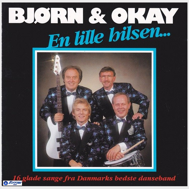 Bjrn &amp; Okay - En Lille Hilsen (1993)