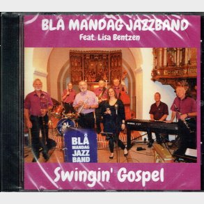 Bl Mandag Jazzband ft. Lisa Bentzen - Swingin Gospel - NY