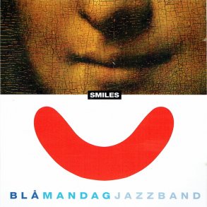 Bl Mandags Jazzband - Smiles (1996)