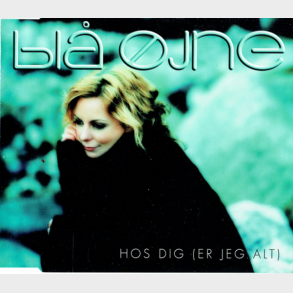 Bl jne - Hos Dig (Er Jeg Alt) (2000)