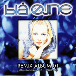 Bl� �jne - Remix Album 01 (1999)
