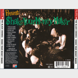 Black Crowes, The - Shake Your Money Maker (1990) (AmericanFlag)