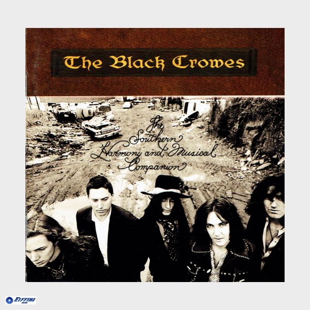 Black Crowes, The - The Southern Harmony And Musical Companion (1992)