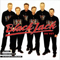 Black Jack - Du Vet