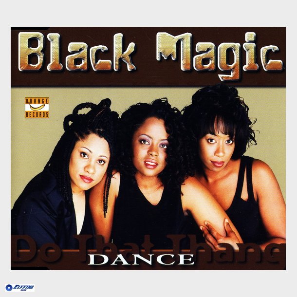 Black Magic - Do That Thang (1998)