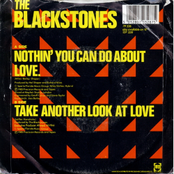 Blackstones, The - Nothing You Can Do About Love (1985)