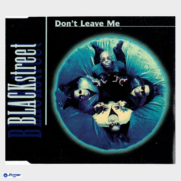 Blackstreet - Don't Leave Me (1997)