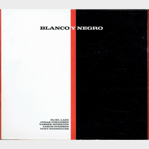 Blanco Y Nogro (2006) (Digi)