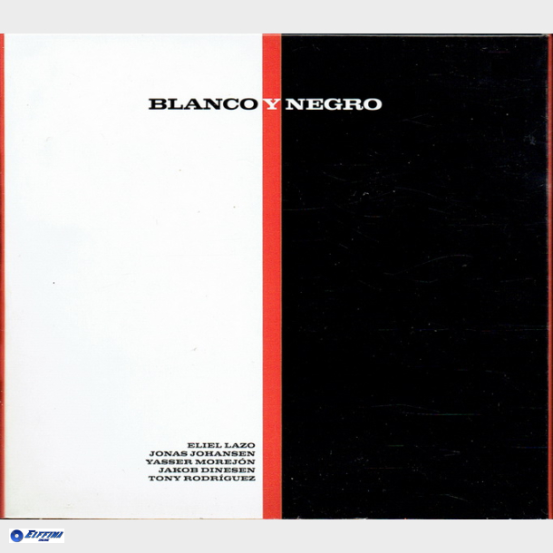 Blanco Y Nogro (2006) (Digi)