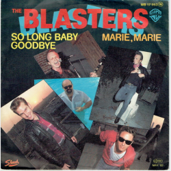 Blasters, The - So Long Baby Goodbye (1982)