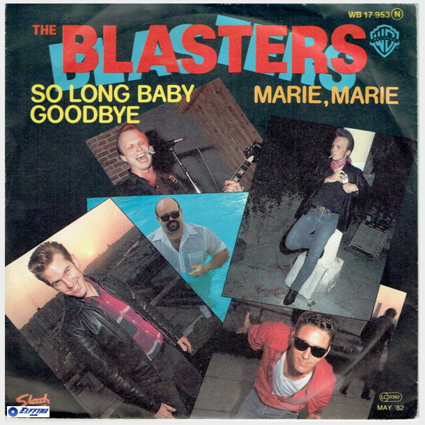 Blasters, The - So Long Baby Goodbye (1982)