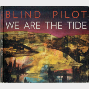Blind Pilot - We Are The Tide (2011) (Digi)