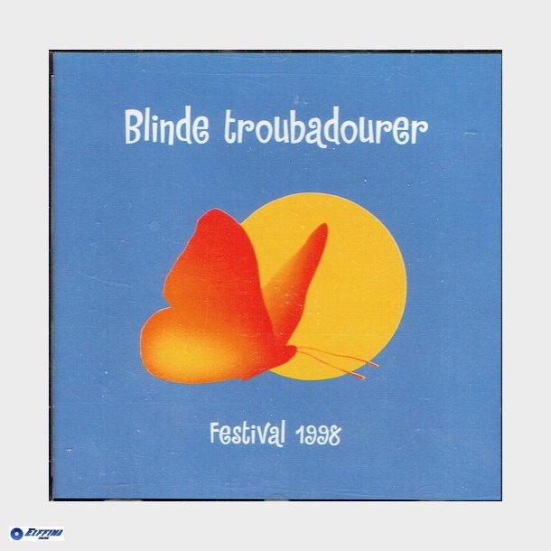 Blinde Troubadourer - Festival 1998