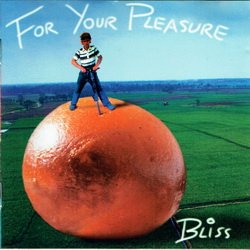 Bliss - For Your Pleasure (1995)