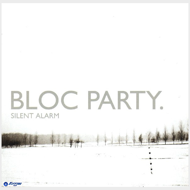 Bloc Party - Silent Alarm (2005)