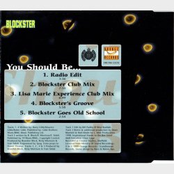 Blockster - You Should Be... (1998)