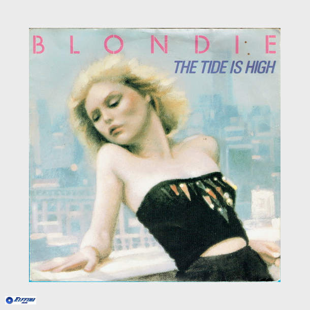 Blondie - The Tide Is High (1980)