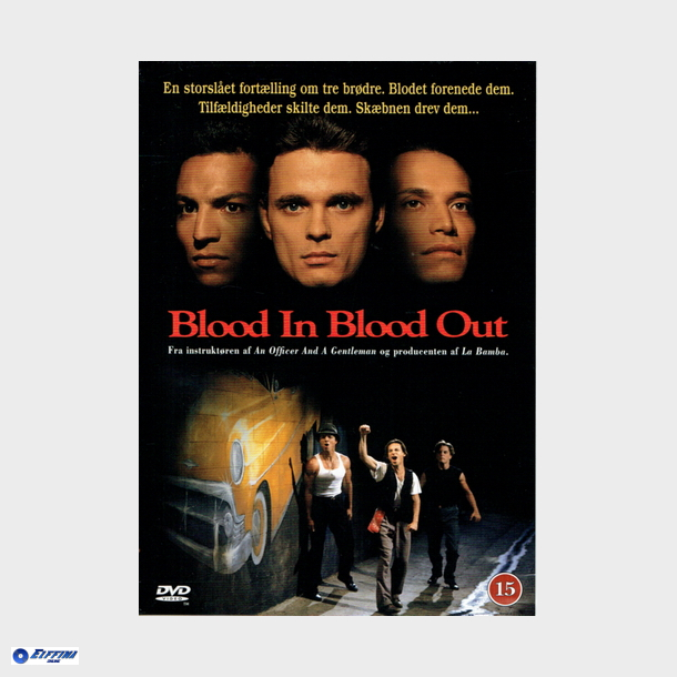 Blood In Blood Out (1993)