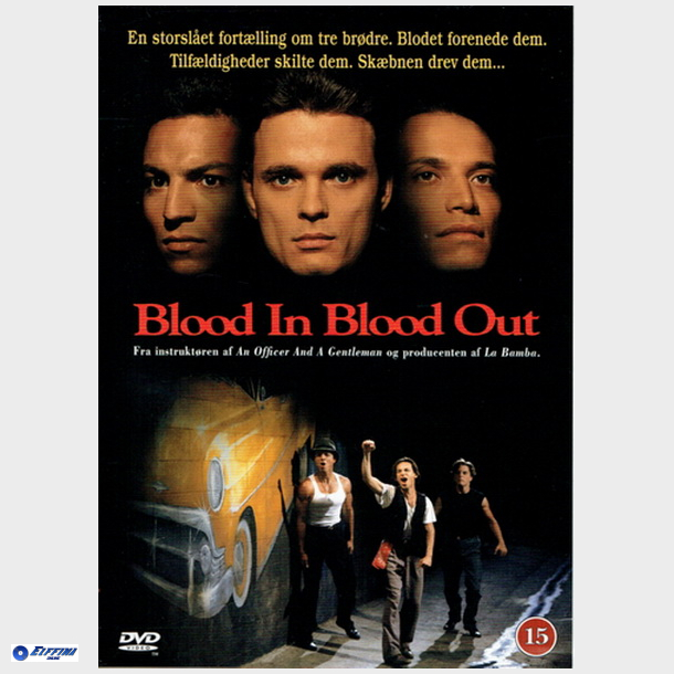 Blood In Blood Out (1993)