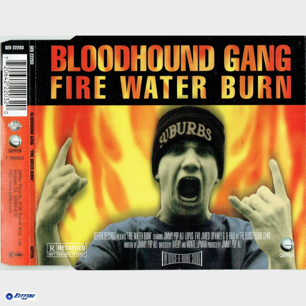 Bloodhound Gang - Fire Water Burn (1996)