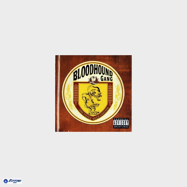 Bloodhound Gang, The - One Fierce Beer Coaster (1996)