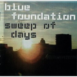 Blue Foundation - Sweep Of Days (2007)