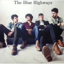 Blue Highways, The - He Worked (EP)