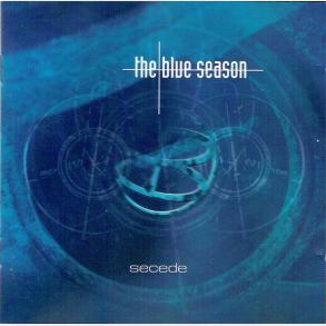 Blue Season, The - Secede (2001)