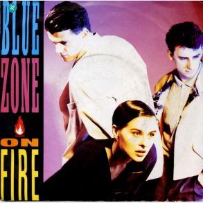 Blue Zone - On Fire (1987)