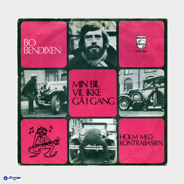 Bo Bendixen - Min Bil Vil Ikke G Igang (1972)