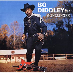 Bo Diddley - Is A Gunslinger (2004)