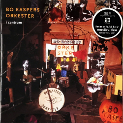 Bo Kaspers Orkester - I Centrum (1998)