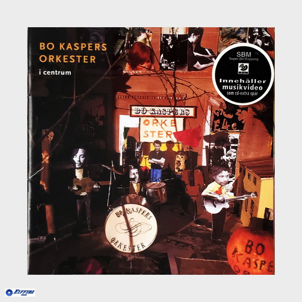 Bo Kaspers Orkester - I Centrum (1998)