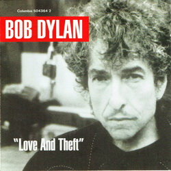 Bob Dylan - Love And Theft (2001)