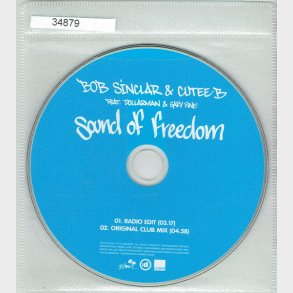 Bob Sinclair & Cutte ft. Dollarman & Big Ali & Makedah - Sound Of Freedom (2007)