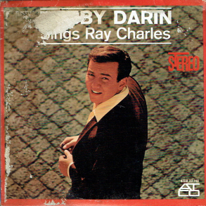 Bobby Darin - Sings Ray Charles