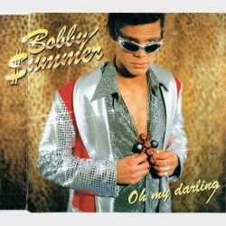 Bobby Summer - Oh My Darling (1998)