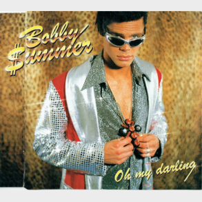 Bobby Summer - Oh My Darling (1998)