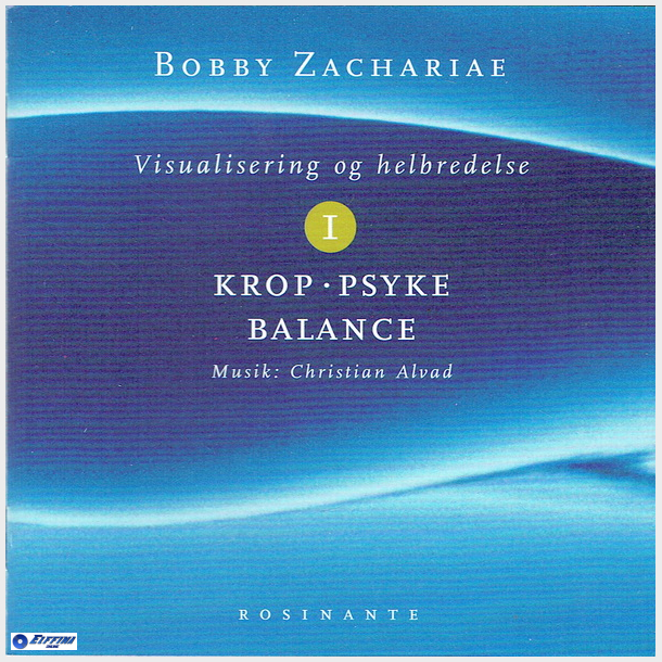 Bobby Zachariae - Visualisering &amp; Helbredelse 1 (2002)