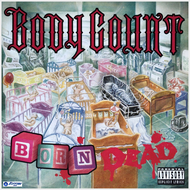 Body Count - Born Dead (1994)