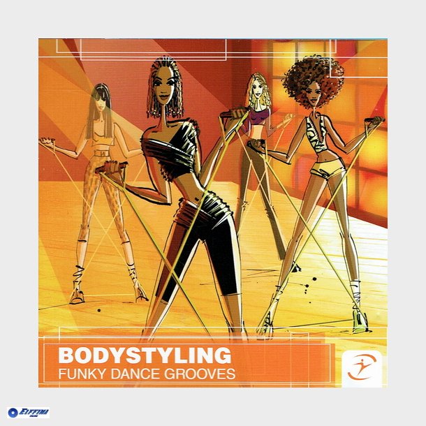 Bodystyling Funky Dance Grooves (2010) - NY