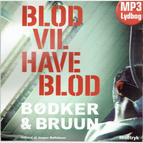 B�dker & Bruun - Blod Vil Have Blod (2011)