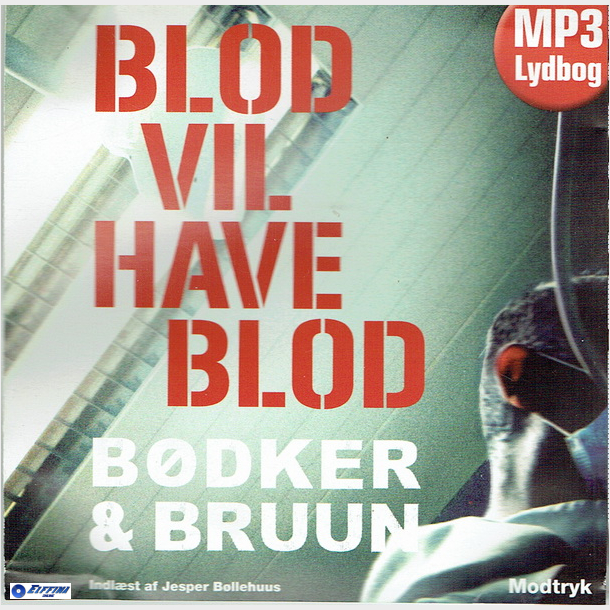 B�dker &amp; Bruun - Blod Vil Have Blod (2011)