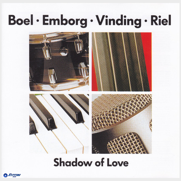 Boel, Emborg, Vinding, Riel - Shadow Of Love