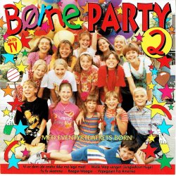B�rne Party 2 (1995)
